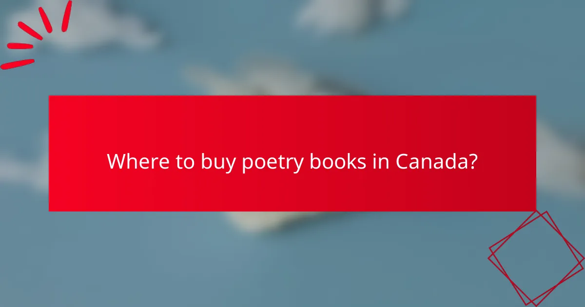 Where to buy poetry books in Canada?