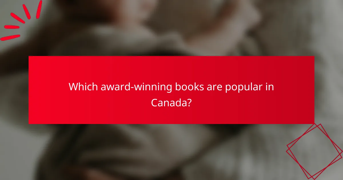 Which award-winning books are popular in Canada?